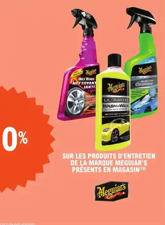 E.Leclerc L'Auto Sur les produits d'entretien de la marque meguiar's présents en magasin offre