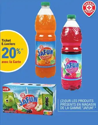 E.Leclerc "JAFUN" Sur les produits présents en magasin de la gamme offre