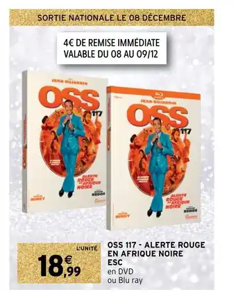 Intermarché Oss 117 - Alerte Rouge En Afrique Noire Esc offre