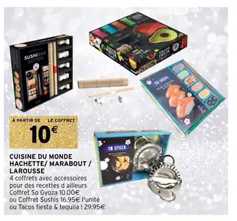 Intermarché Cuisine Du Monde Hachette/ Marabout/ Larousse offre