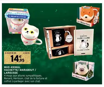 Intermarché Mug Animal Hachette/ Marabout / Larousse offre