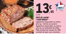 E.Leclerc Pâté de lapin "jean brient" offre