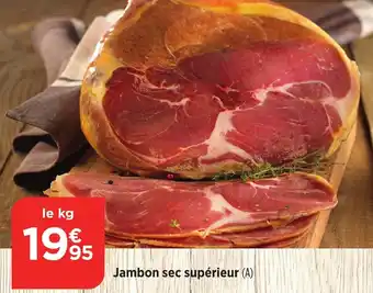 Bi1 Jambon sec supérieur offre