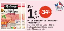 E.Leclerc "MADRANGE" Lot de 2 terrines de campagne offre