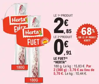 E.Leclerc "HERTA" Le fuet offre