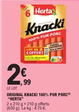 E.Leclerc "HERTA" Original knacki 100% pur porc offre