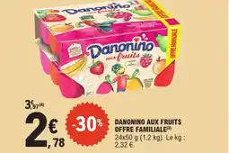 E.Leclerc DANONINO Aux fruits offre familiale offre