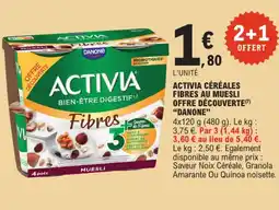 E.Leclerc "DANONE" Activia céréales fibres au muesli offre découverte offre