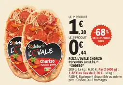 E.Leclerc "SODEBO" Pizza l'ovale chorizo poivrons grillés offre