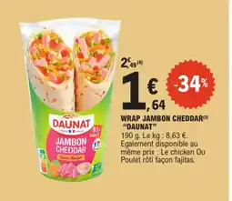 E.Leclerc "DAUNAT" Wrap jambon cheddar offre