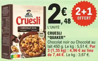 E.Leclerc "QUAKER" Cruesli offre