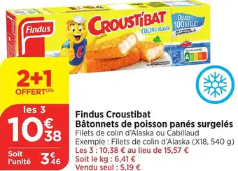 Bi1 Findus Croustibat Bâtonnets de poisson panés surgelés offre