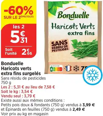 Bi1 Bonduelle Haricots verts extra fins surgelés offre