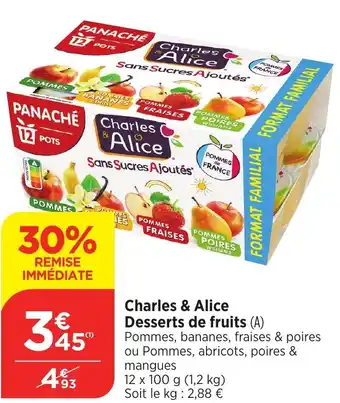 Bi1 Charles & Alice Desserts de fruits offre