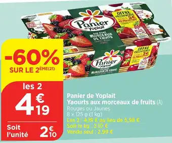 Bi1 Panier de Yoplait Yaourts aux morceaux de fruits offre