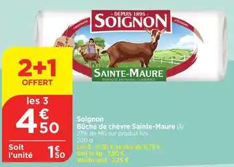 Bi1 Soignon Bûche de chèvre Sainte-Maure offre