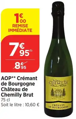 Bi1 AOP Crémant de Bourgogne Château de Chemilly Brut offre