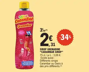 E.Leclerc "CARAMBAR SIROP" Sirop grenadine offre