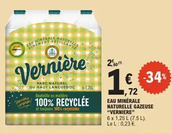 E.Leclerc "VERNIERE" Eau minérale naturelle gazeuse offre