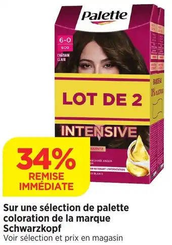 Bi1 Sur une sélection de palette coloration de la marque Schwarzkopf offre