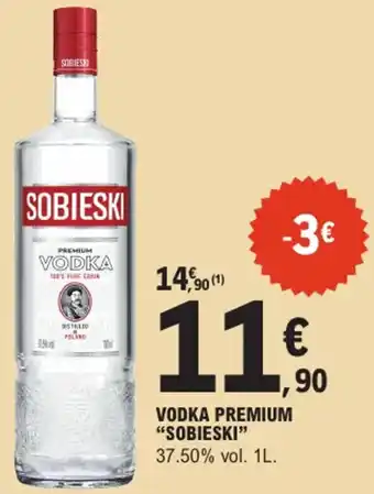 E.Leclerc "SOBIESKI" Vodka premium offre