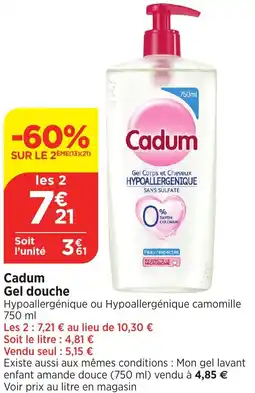 Bi1 Cadum Gel douche offre