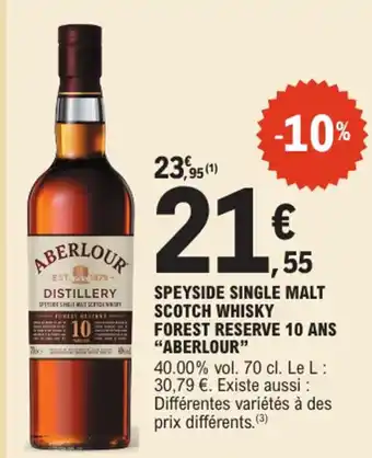 E.Leclerc "ABERLOUR" Speyside single malt scotch whisky forest reserve 10 ans offre