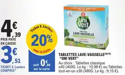 E.Leclerc "UNI VERT" Tablettes lave-vaisselle offre