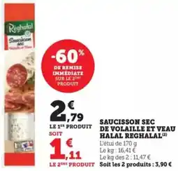 Hyper U Saucisson sec de volaille et veau halal reghalal offre