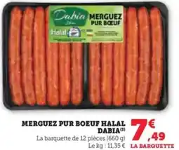 Hyper U Merguez pur boeuf halal dabia offre