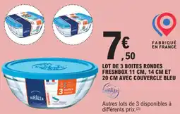 E.Leclerc Lot de 3 boites rondes freshbox 11 cm, 14 cm et 20 cm avec couvercle bleu offre