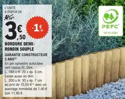 E.Leclerc Brico Bordure demi-rondin souple offre