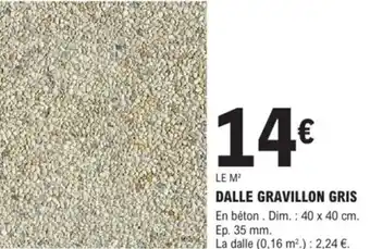 E.Leclerc Brico Dalle gravillon gris offre