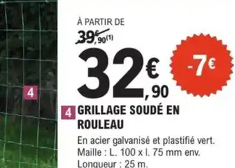 E.Leclerc Brico Grillage soudé en rouleau offre