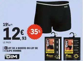 E.Leclerc DIM Lot de 4 boxers ou lot de 4 slips homme offre