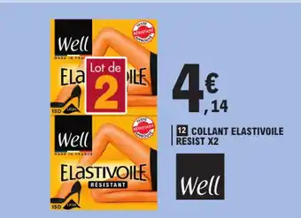 E.Leclerc WELL Collant elastivoile resist x2 offre