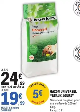 E.Leclerc Brico Gazon universel beaux jours offre