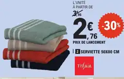 E.Leclerc TISSAIA Serviette offre