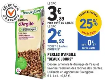 E.Leclerc Brico Perles d'argile beaux jours offre