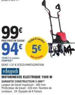 E.Leclerc Brico Motobineuse electrique 1500 W offre