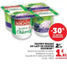 Super U SOIGNON Yaourt brasse au lait de chevre offre