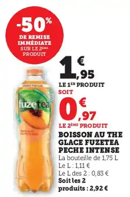 Super U FUZETEA Boisson au the glace peche intense offre