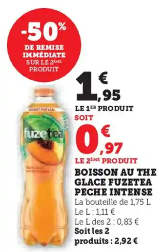 Super U FUZETEA Boisson au the glace peche intense offre