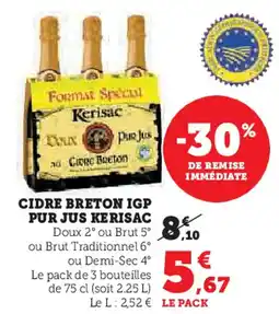 Super U KERISAC Cidre breton igp pur jus offre