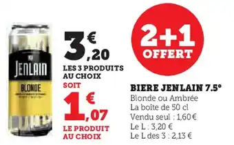 Super U JENLAIN  Biere 7.5° offre