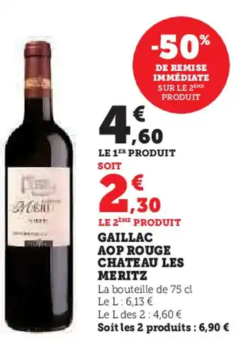 Super U Gaillac aop rouge chateau les meritz offre