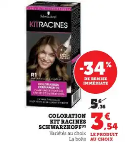 Super U SCHWARZKOPF Coloration kit racines offre