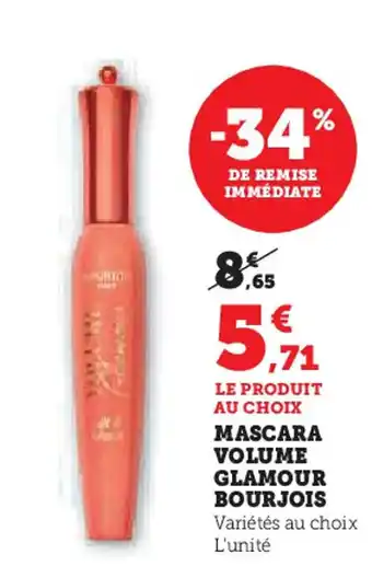 Super U Mascara volume glamour bourjois offre