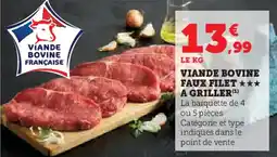 Super U Viande bovine faux filet a griller offre