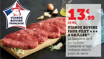 Super U Viande bovine faux filet a griller offre